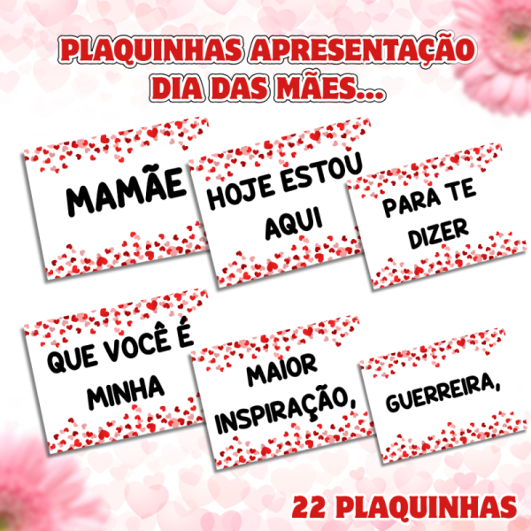 PLAQUINHAS APRESENTAÇÃO DIA DAS MÃES